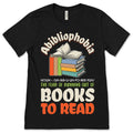 Abibliophobia Book Reading FunnyT-Shirt, Reader Gift, Gifts product image 1