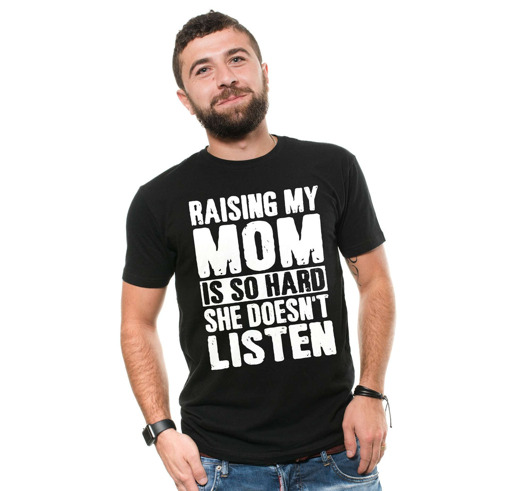 Raising My Mom Graphic funny sarcastic T-Shirt son daughter product image 2