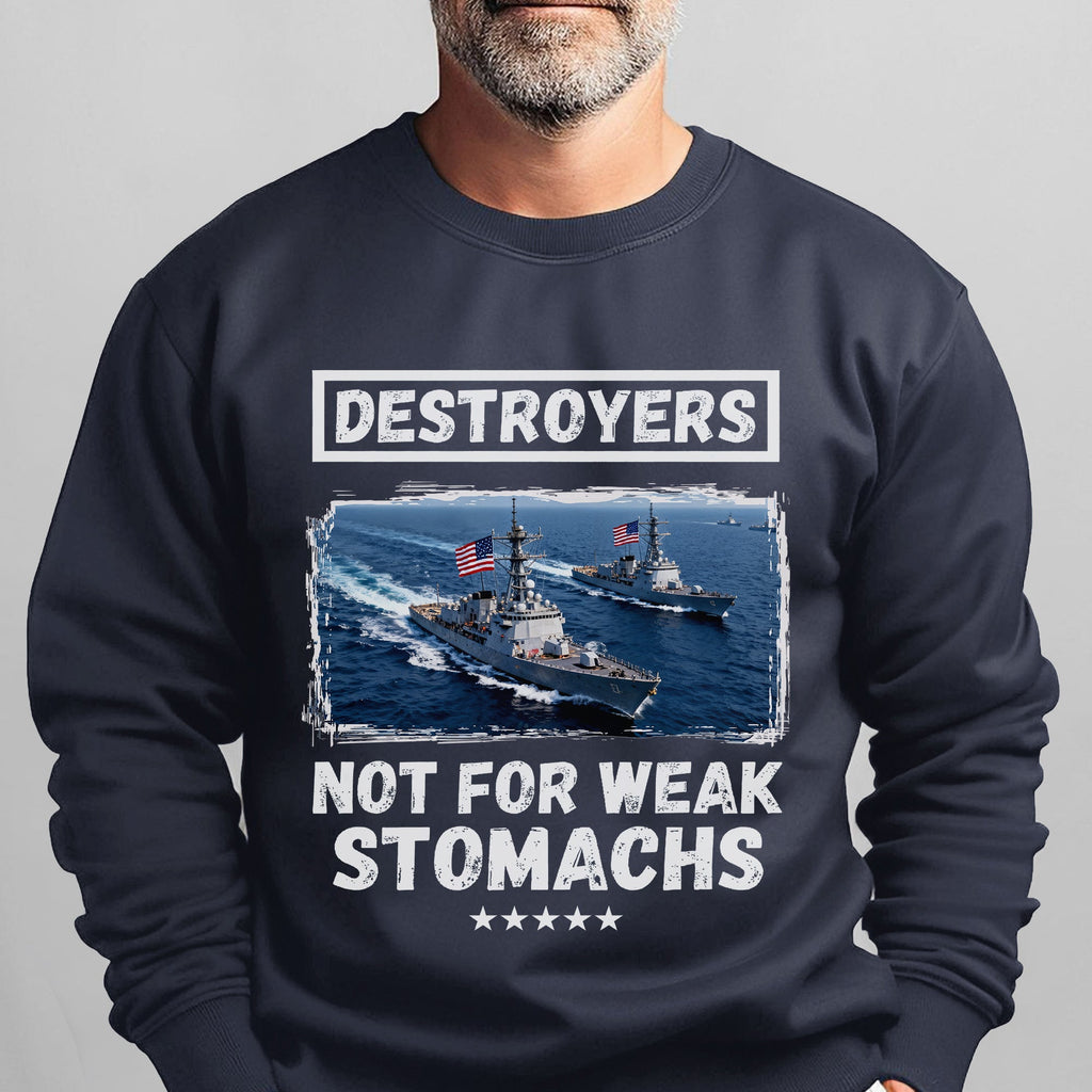 Destroyers Not for Weak Stomachs US Sweatshirt product image 8