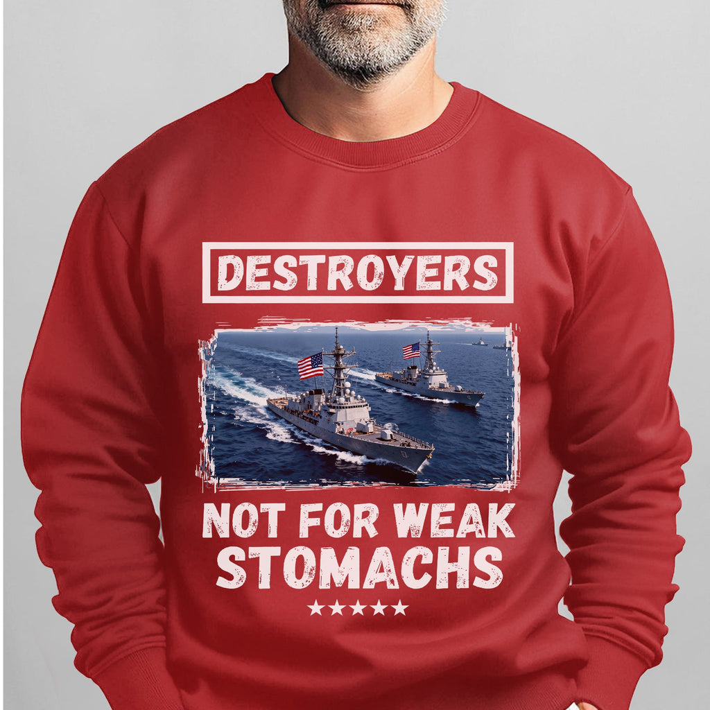 Destroyers Not for Weak Stomachs US Sweatshirt product image 12