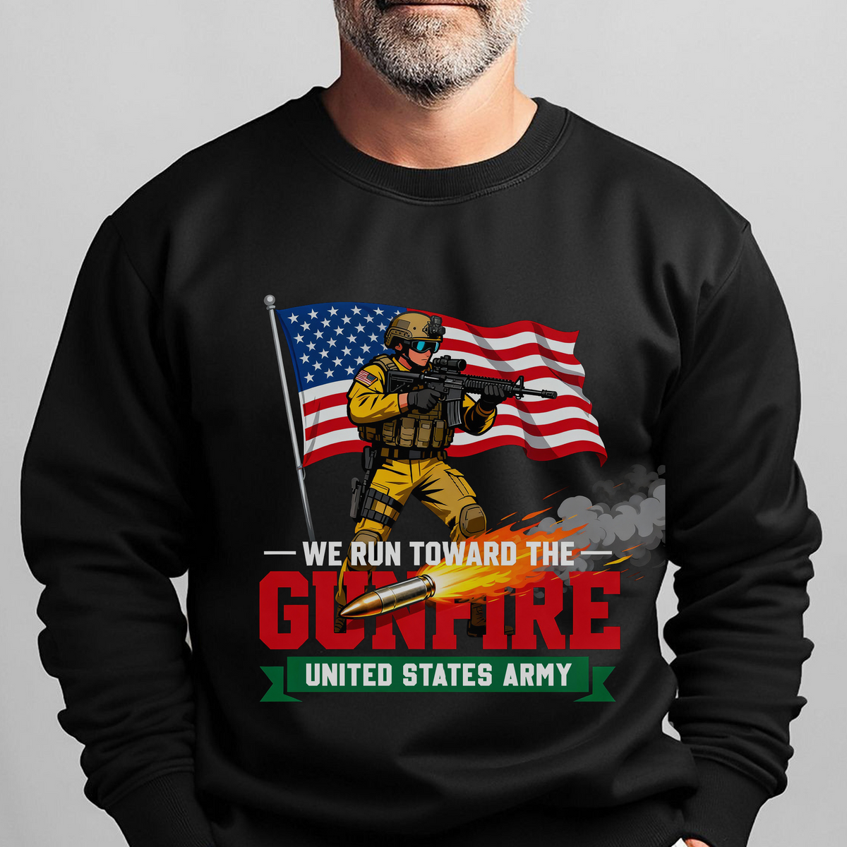 We Run Toward the Gunfire United States Sweatshirt product image 6