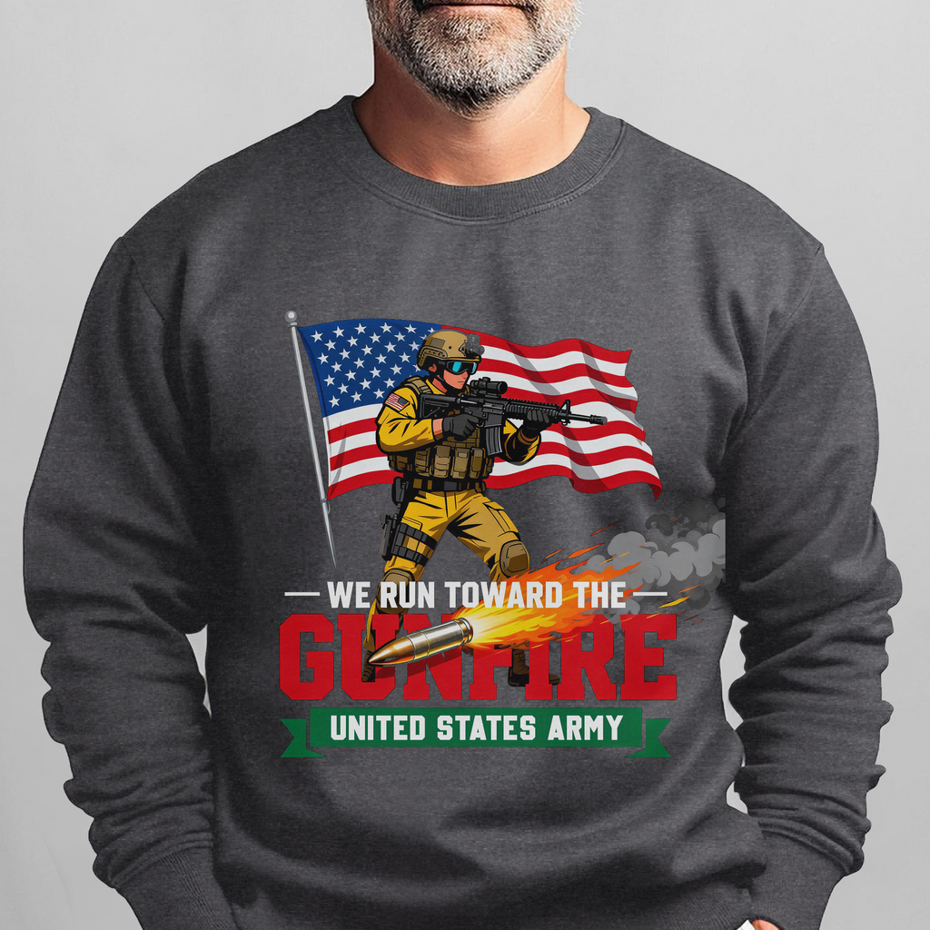 We Run Toward the Gunfire United States Sweatshirt product image 7