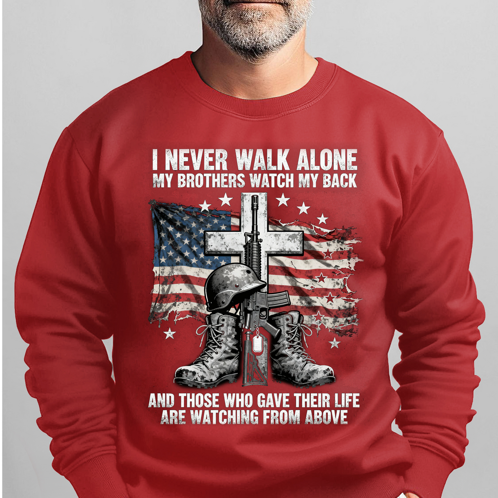 I Never Walk Alone My Brothers Watch My Back Those Who Gave product image 12