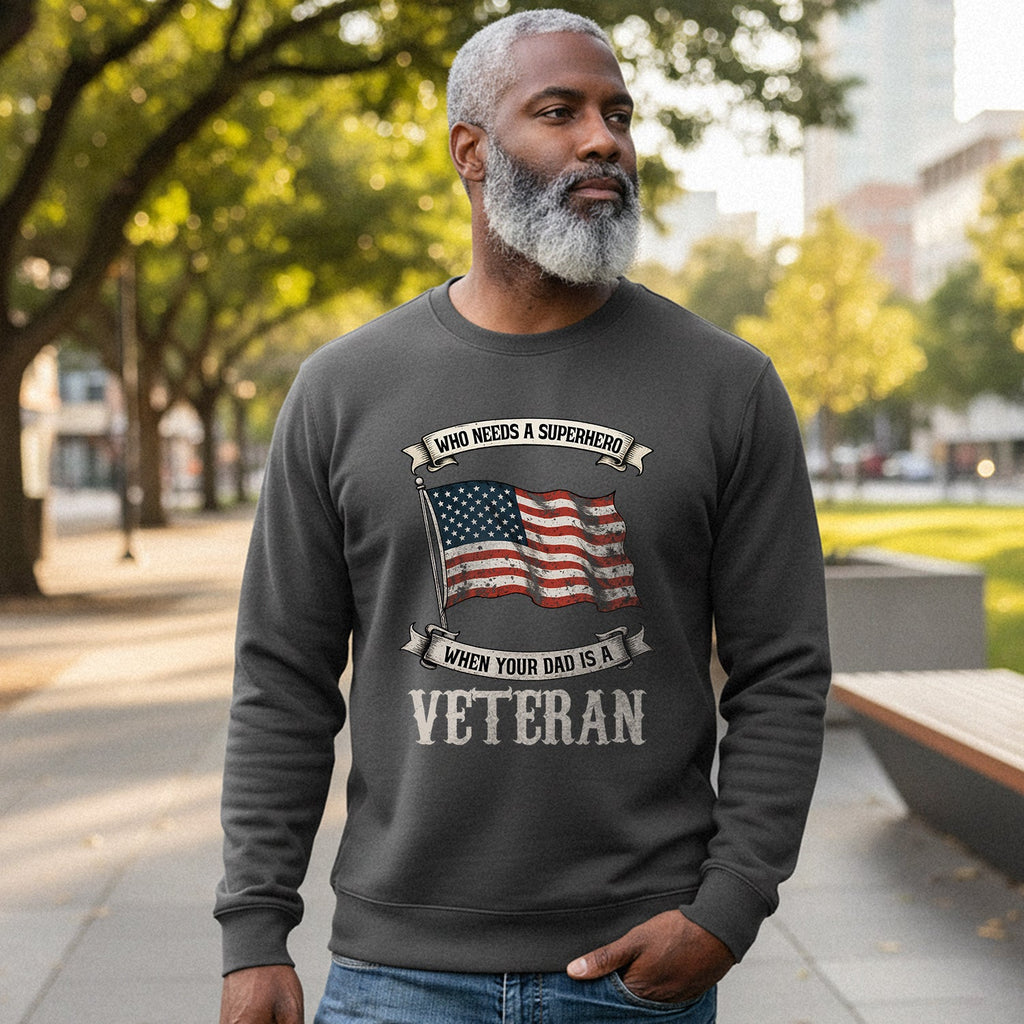 Dad - Our Real-Life Superhero Veteran Sweatshirt product image 4