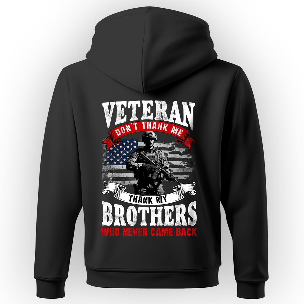 Veteran Don't Thank Me My Brothers Who Never Came Back product image 1