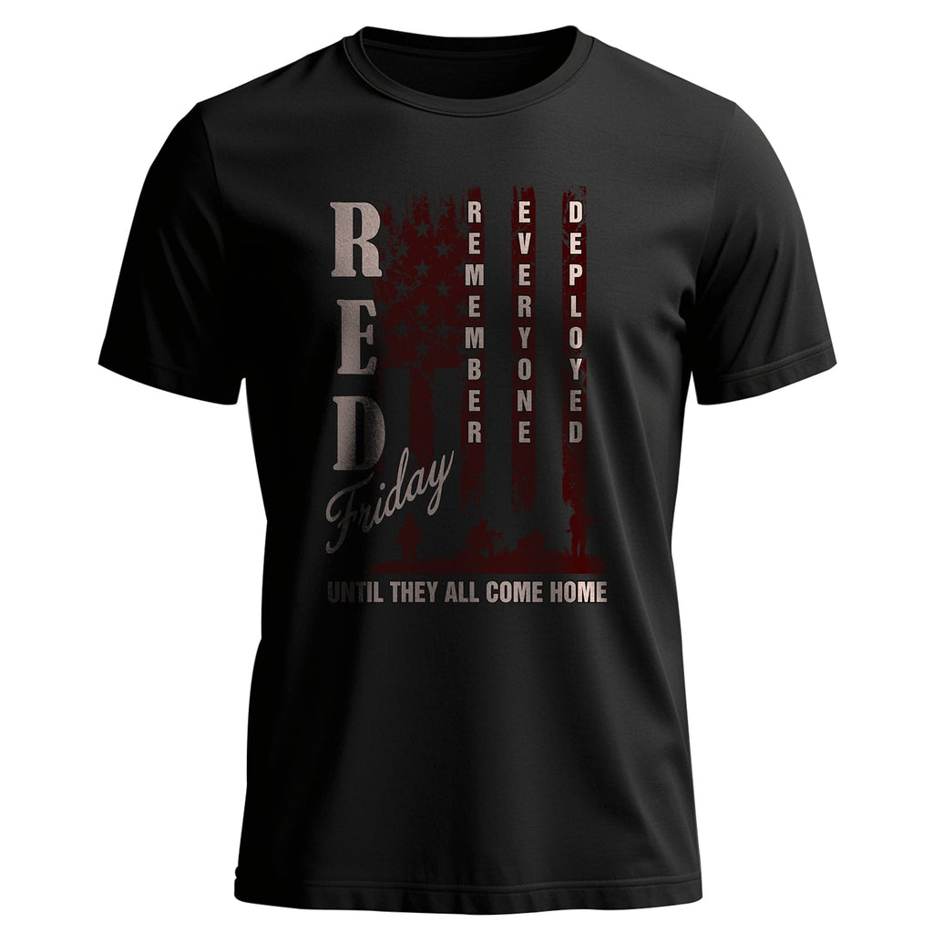 Red Friday Remember Everyone Deployed Until They All Come product image 1