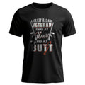 A Crazy Badass Veteran Owns My Heart and My Butt T-Shirt product image 1