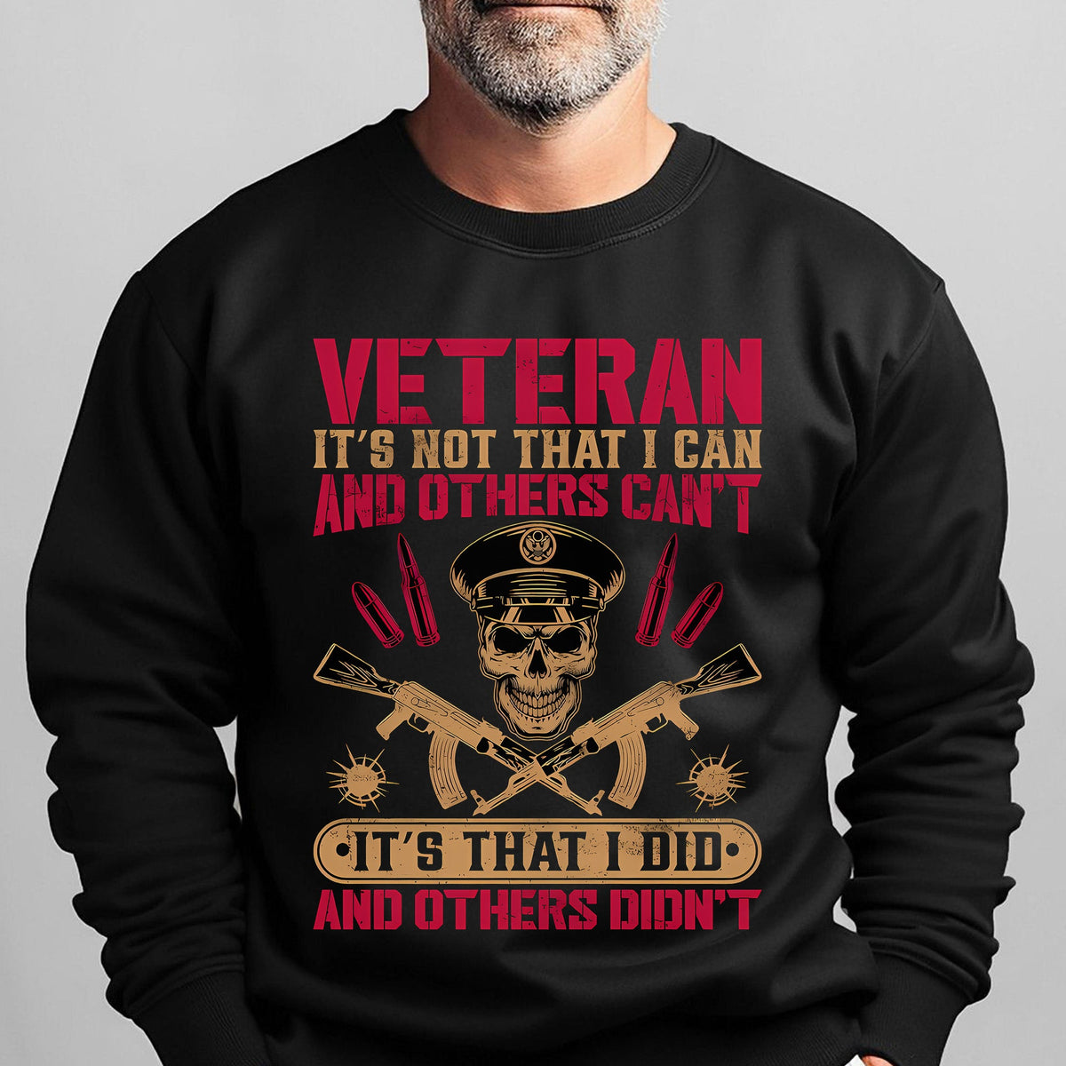 Veteran Its Not That I Can and Others Sweatshirt product image 11
