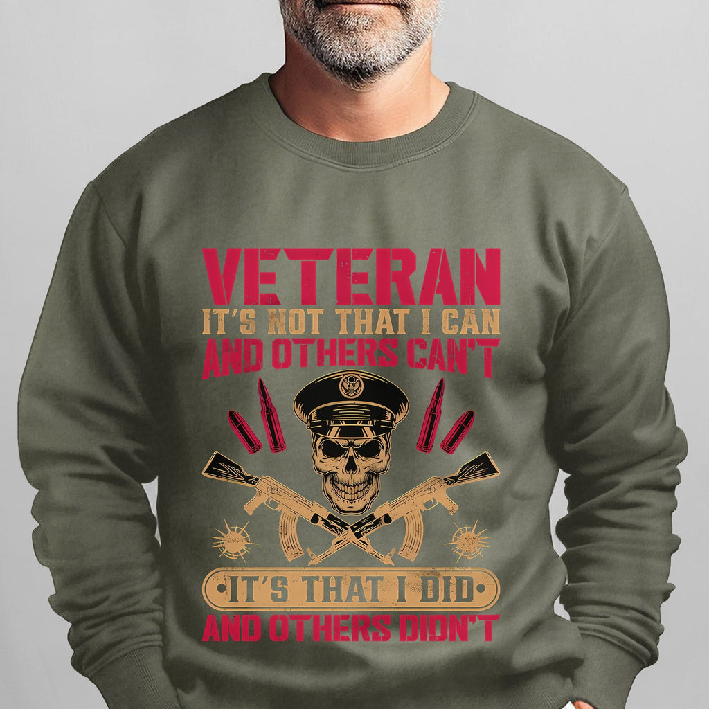 Veteran Its Not That I Can and Others Sweatshirt product image 15
