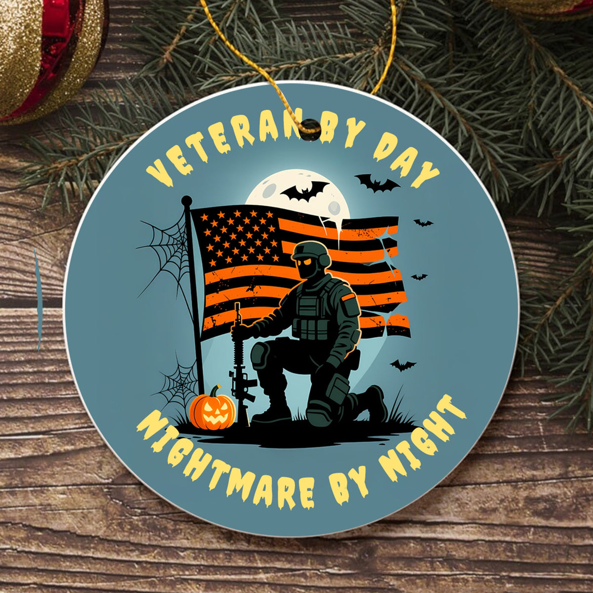 Veteran by Day Halloween Ornament
