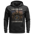 All Men Are Created Equal Then a Few Become Hoodie product image 1