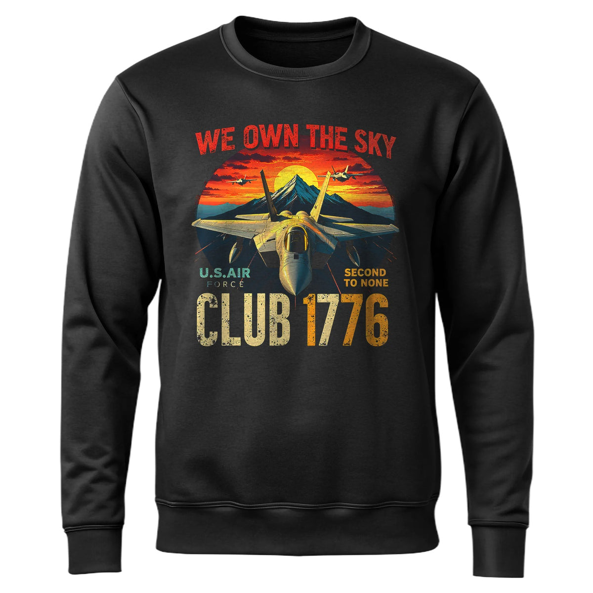 We Own the Sky US Air Force Pride Sweatshirt product image 1