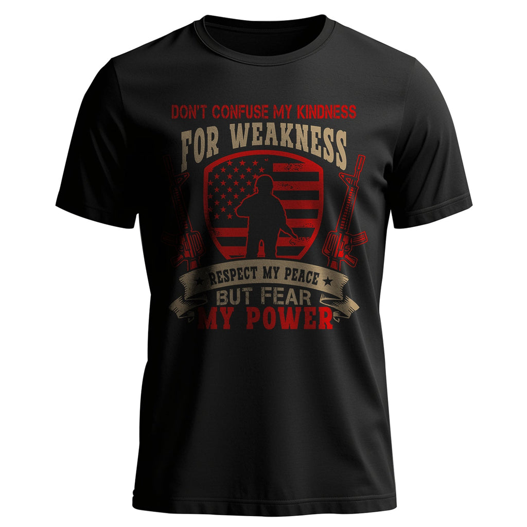 Don’t Confuse My Kindness for Weakness T-Shirt product image 1