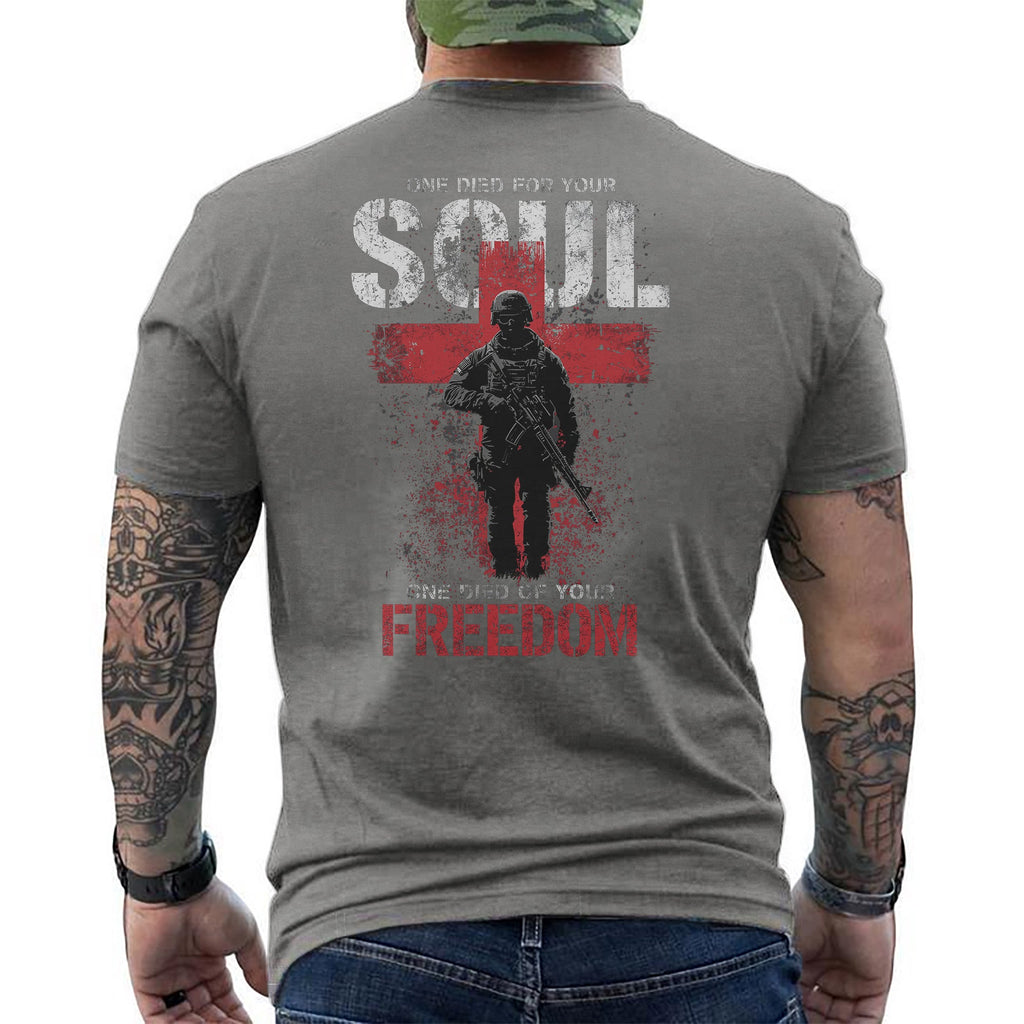 One Died for Your Soul Freedom T-Shirt product image 15