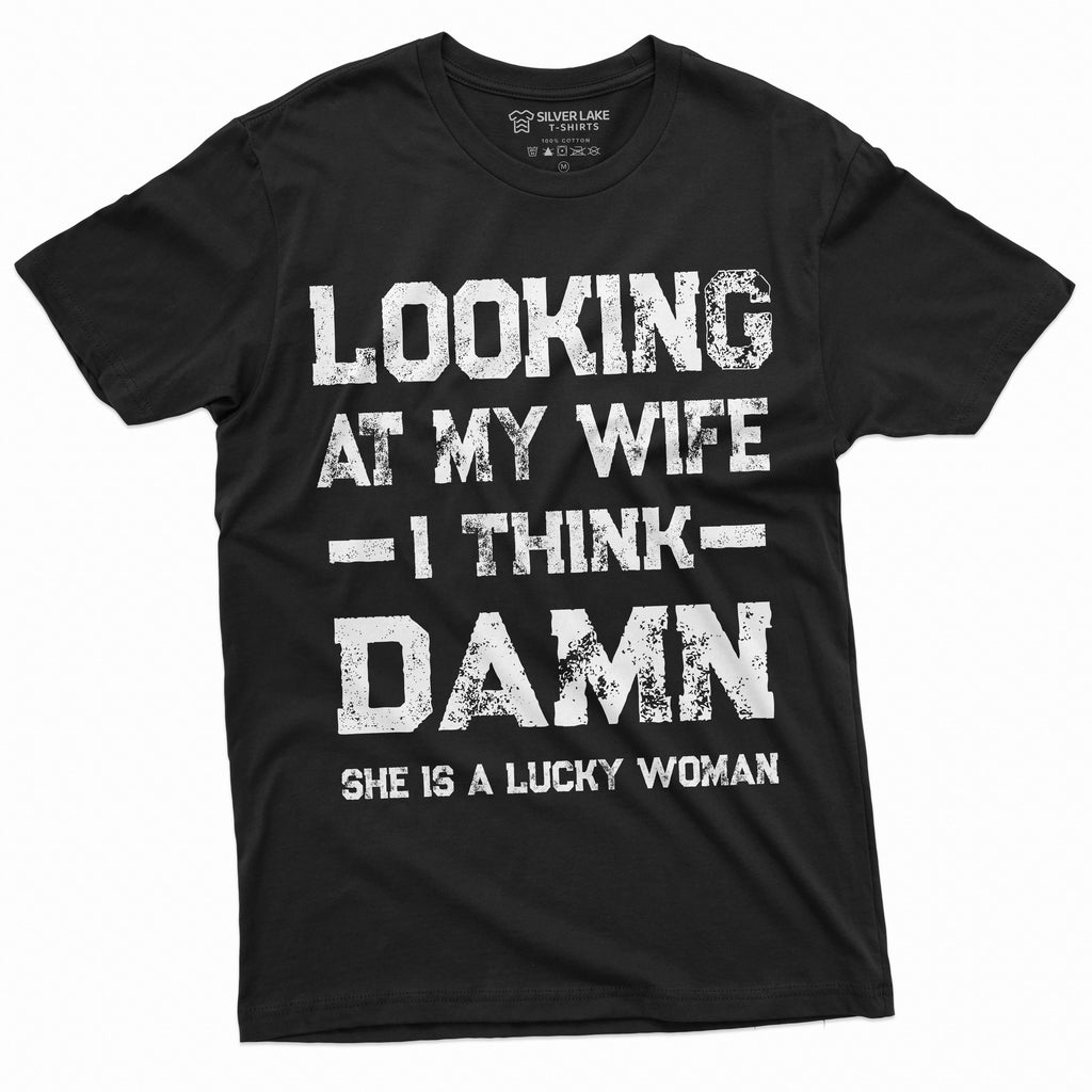 Men's Funny Looking at my Wife Lucky Woman Tee Shirt product image 9