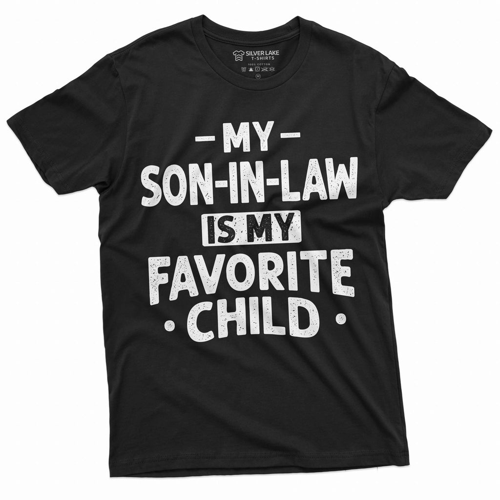 Men's Funny Son in law favorite child T-shirt Gift for product image 1