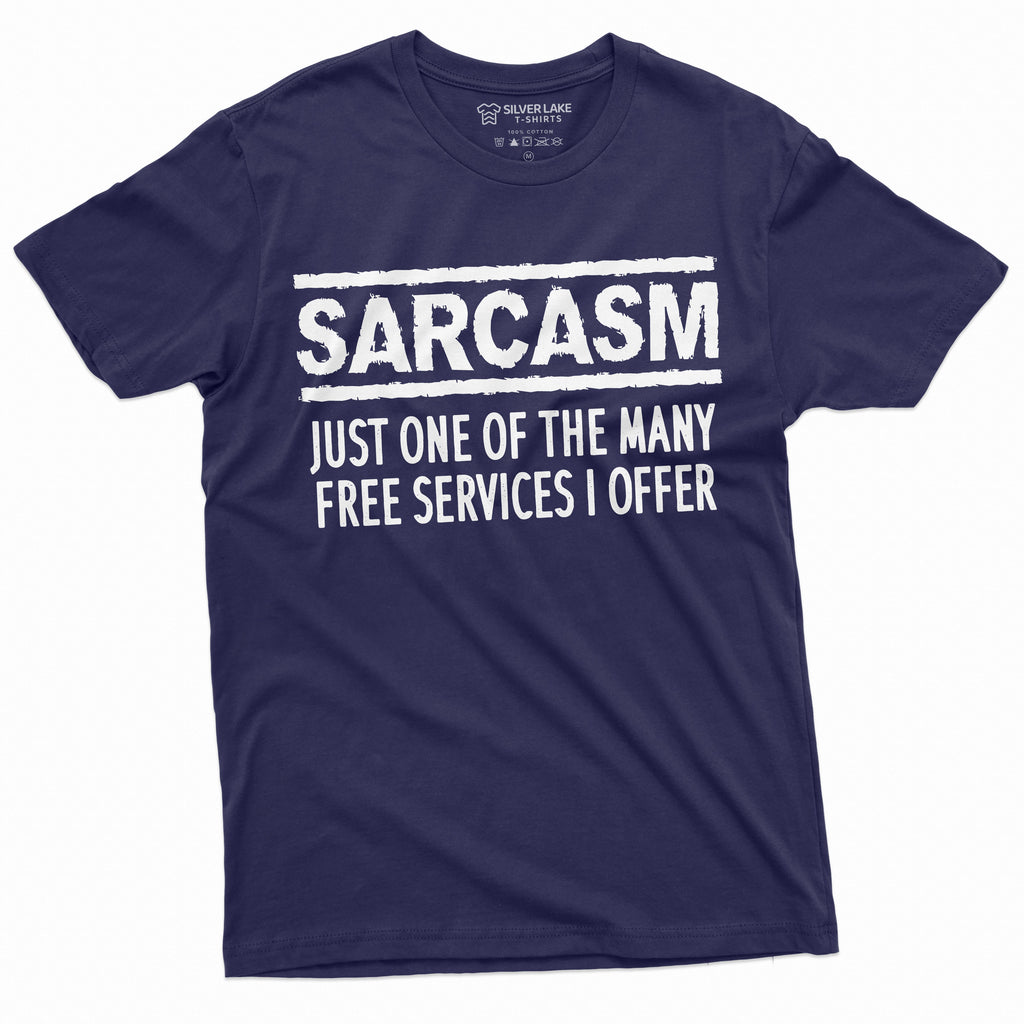Sarcasm Services Funny Sarcastic Shirt Mens Womens Humor product image 9