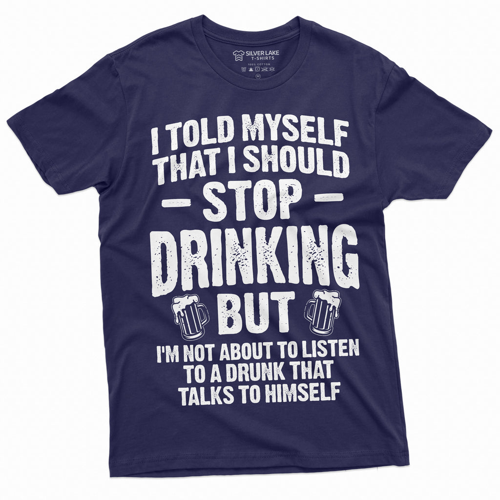 Men's Funny Stop Drinking Tee Shirt Party Beer Wine product image 9