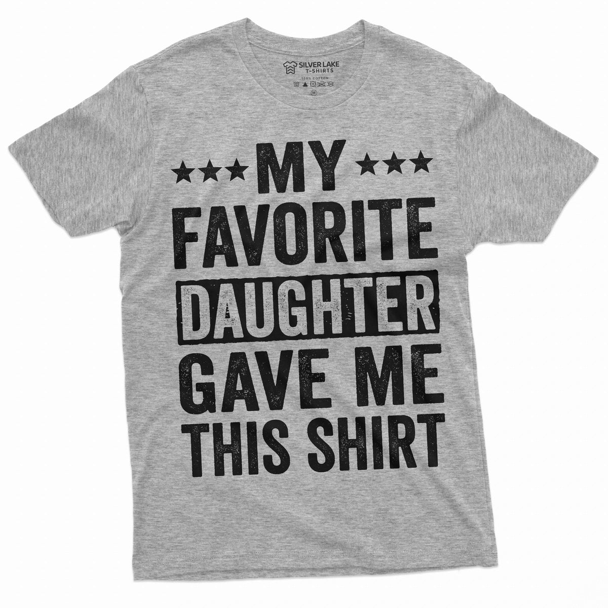 Men's favorite daughter gave me this T-shirt Father's day product image 5