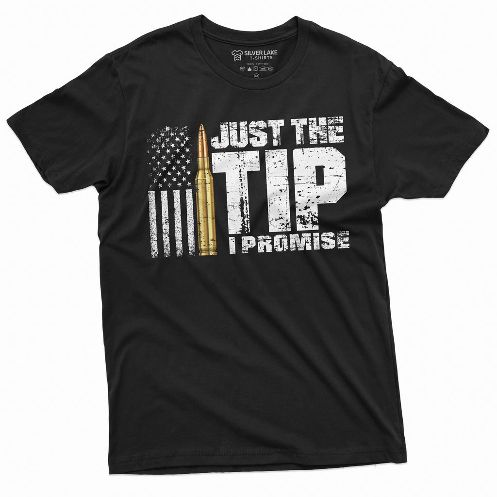 Funny Just the Tip I promise Bullet Tee Popular culture product image 1