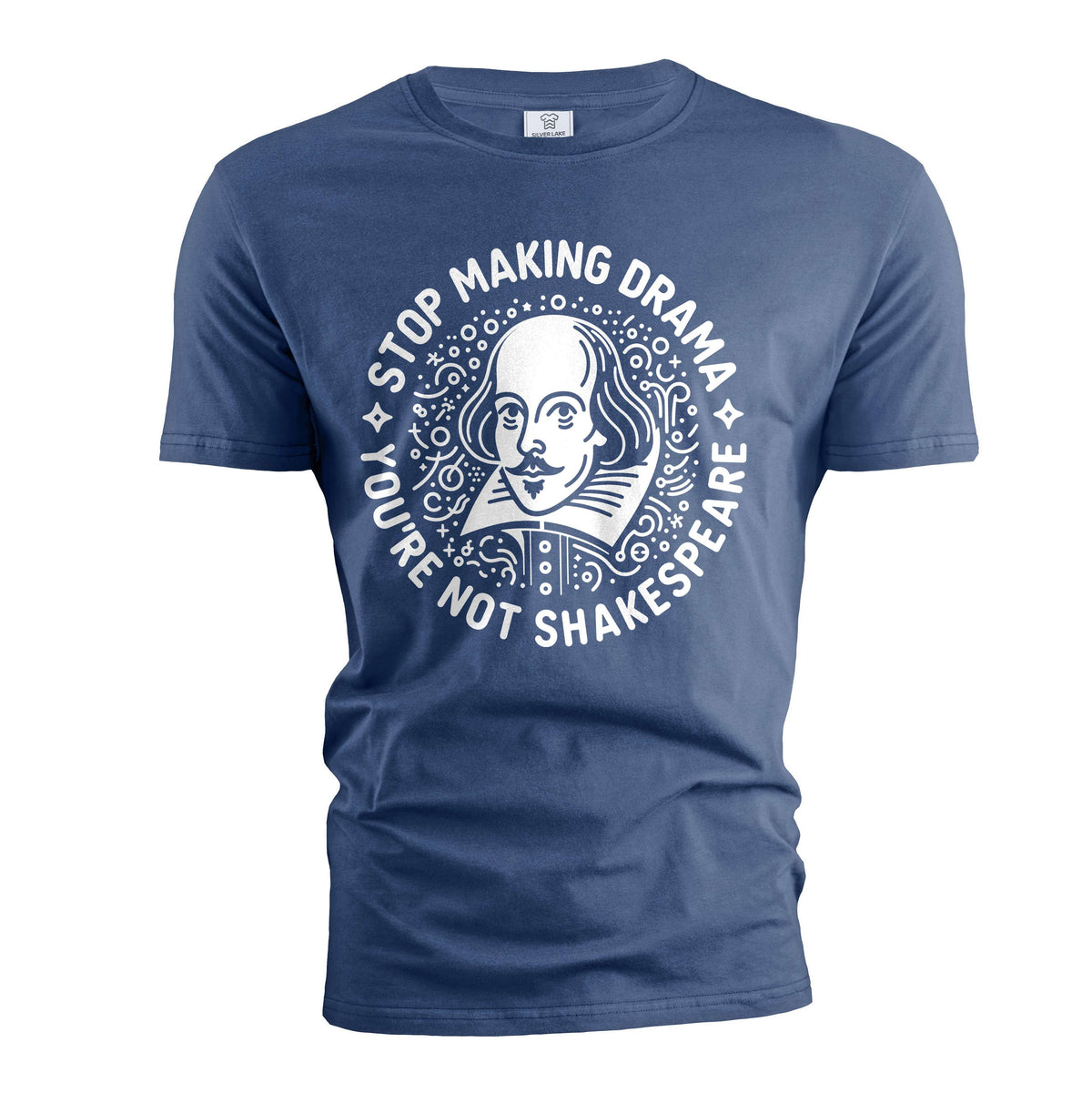 Funny making drama T-shirt Shakespeare Birthday Gift For product image 2