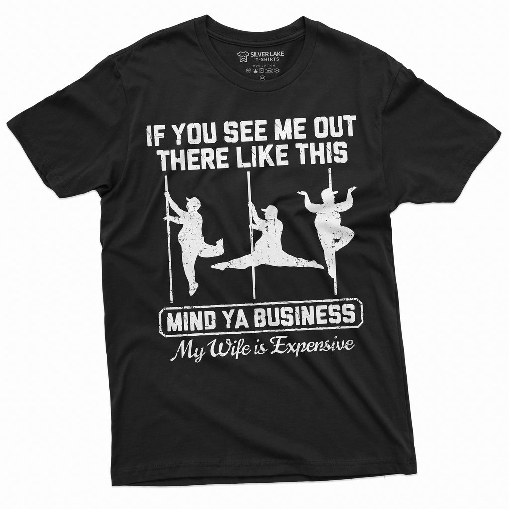 Men's Funny T-shirt My wife is expensive anniversary product image 2