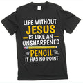 Men's Life Without Jesus T-shirt Christian Gifts Religious product image 1