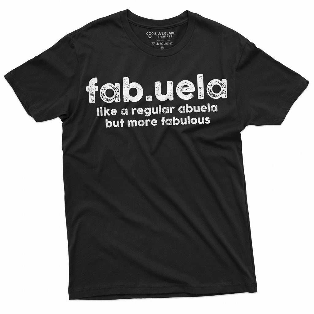 Fabuela Grandmother Grandma nana tee shirt Abuela Birthday product image 1