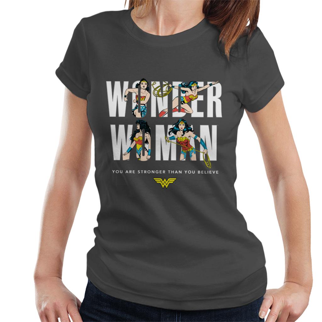 Wonder Woman You Are Stronger Than Believe Women's T-Shirt product image 1