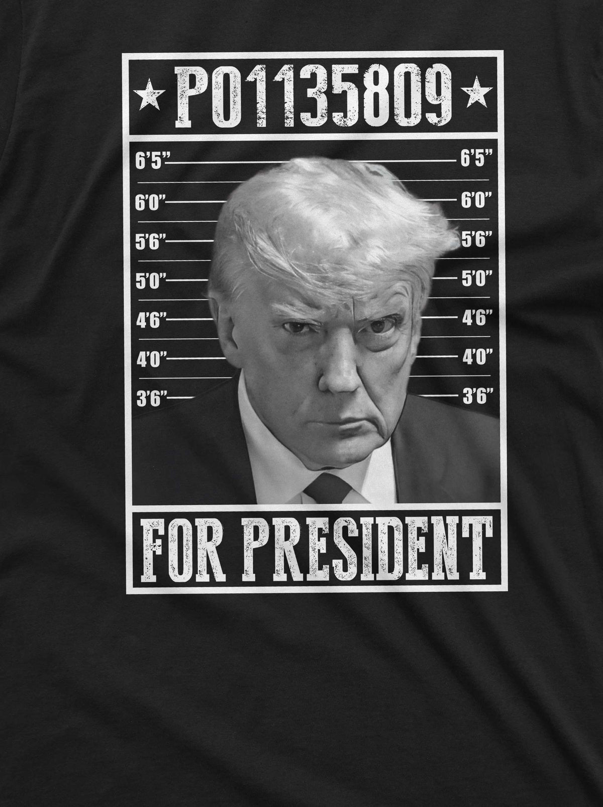 Men's Trump for president T-shirt arrest number P01135809 Tee Shirt Wanted for president Shirt