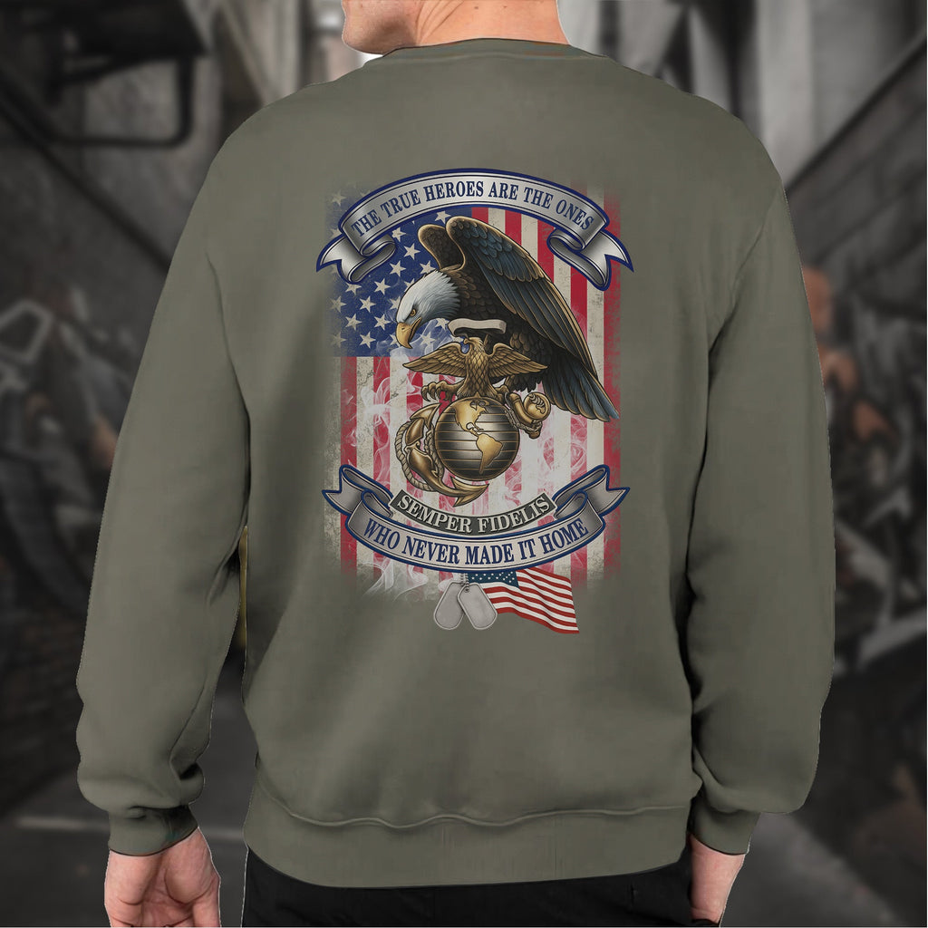 The True Heroes Are Ones Who Never Sweatshirt product image 10