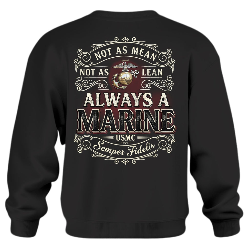 Not as Mean as Lean Always a Marine Sweatshirt product image 1