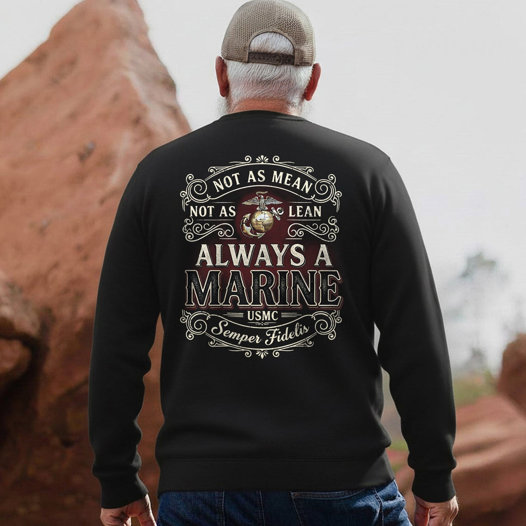 Not as Mean as Lean Always a Marine Sweatshirt product image 4