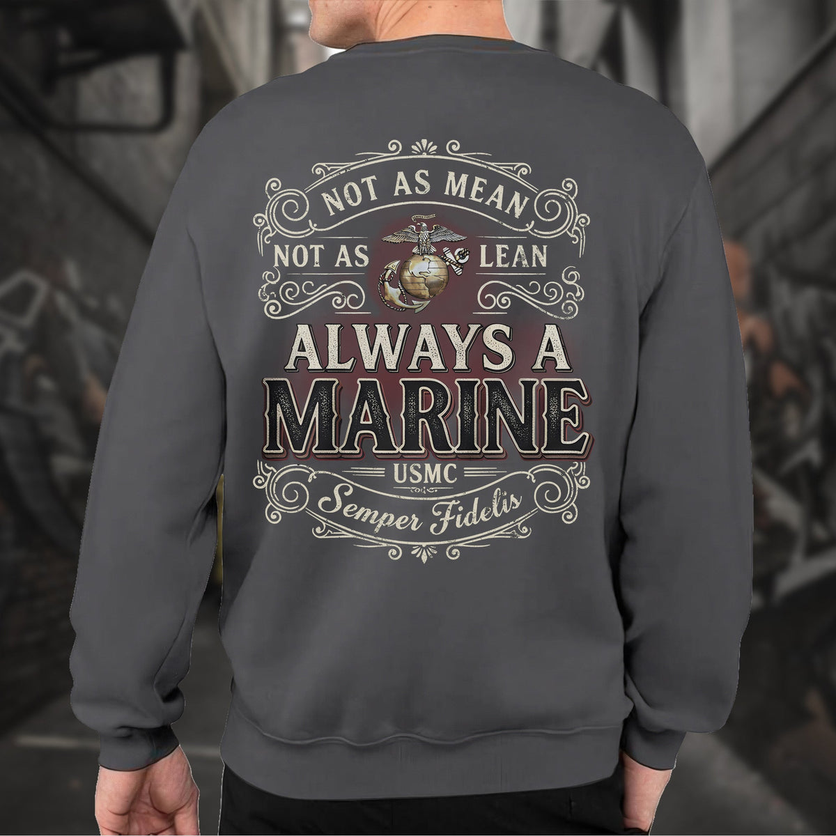 Not as Mean as Lean Always a Marine Sweatshirt product image 9