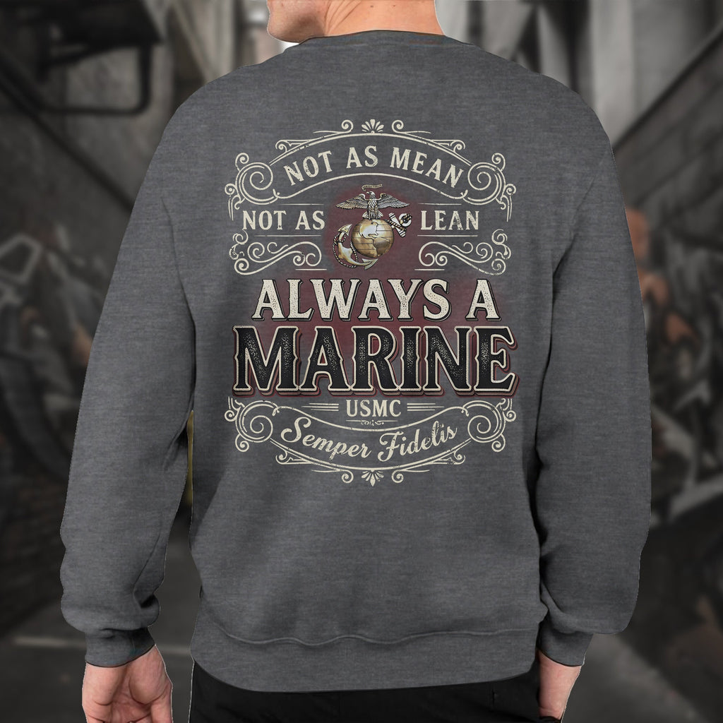 Not as Mean as Lean Always a Marine Sweatshirt product image 7