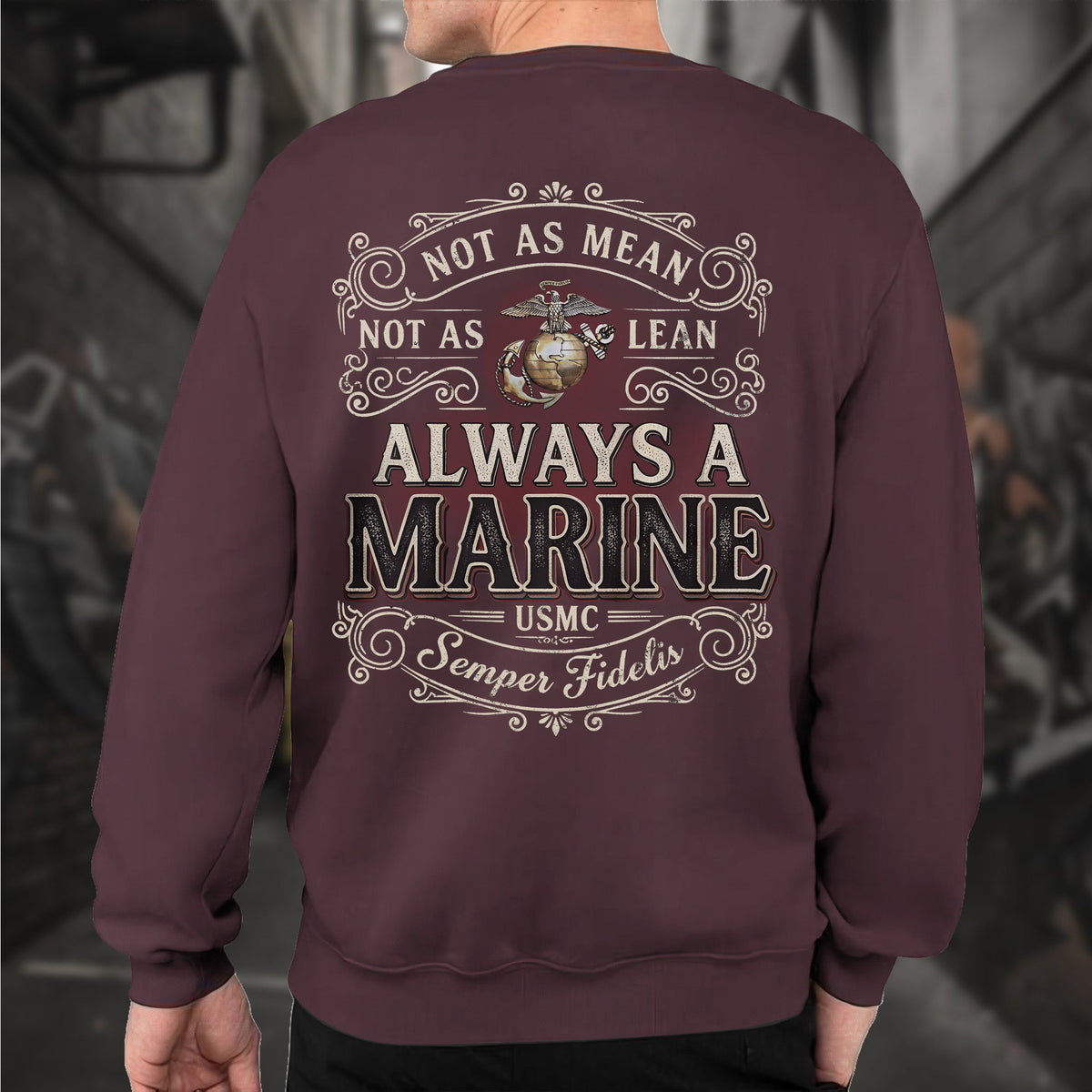Not as Mean as Lean Always a Marine Sweatshirt product image 14