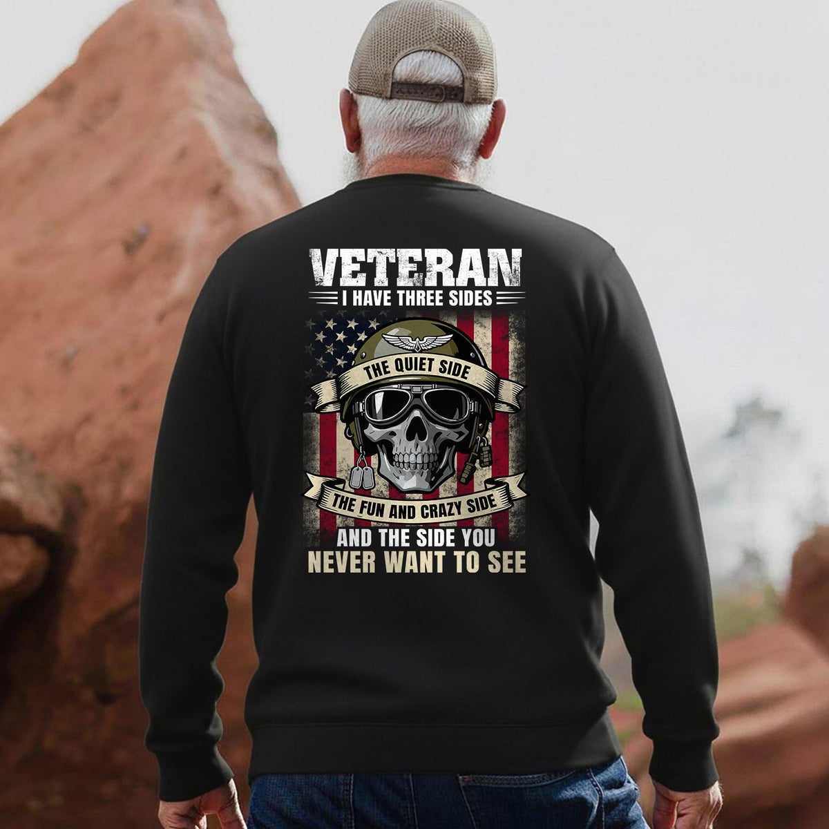 Veteran I Have Three Sides Quiet Fun and Crazy the One You product image 4