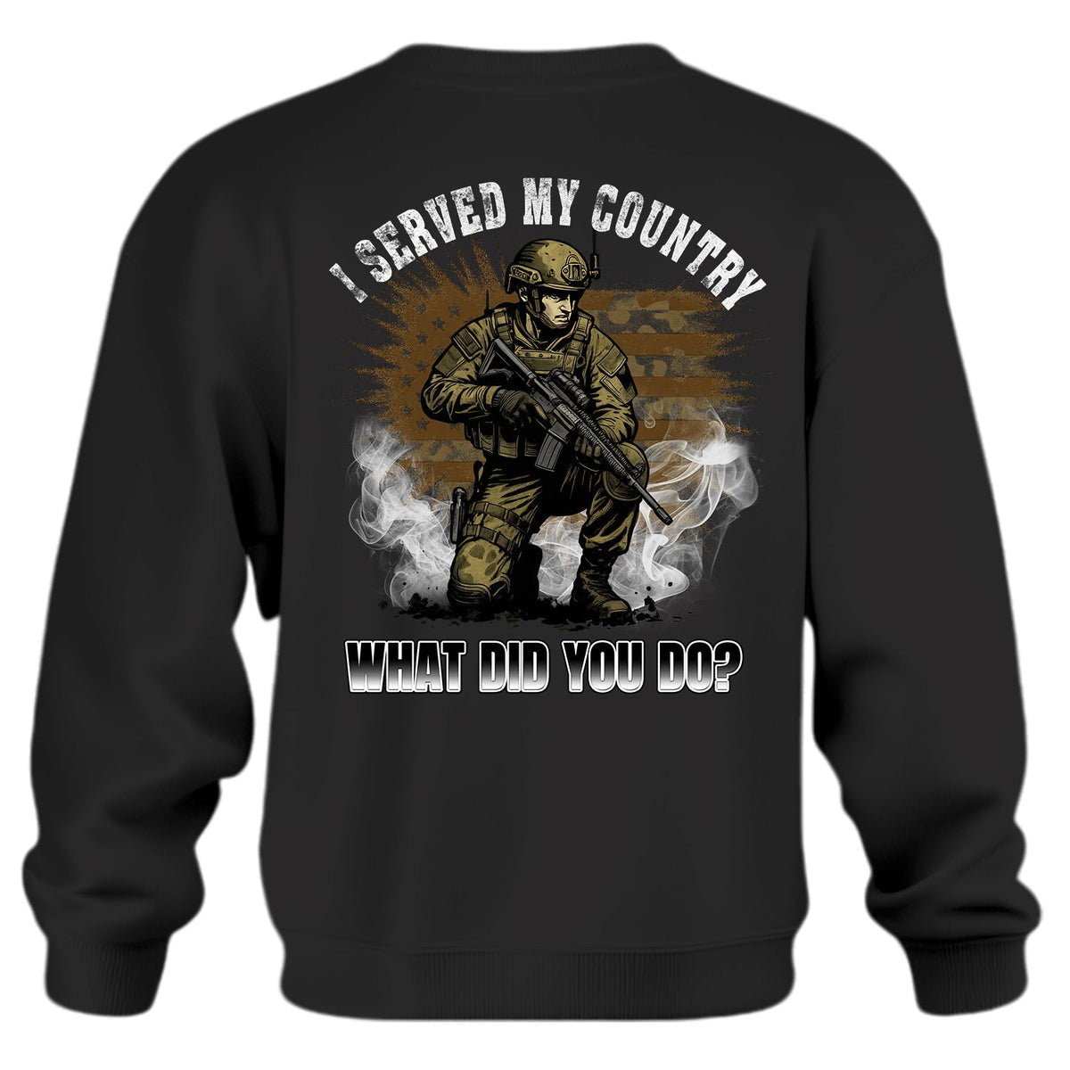 I Served My Country What Did You Do Sweatshirt product image 1