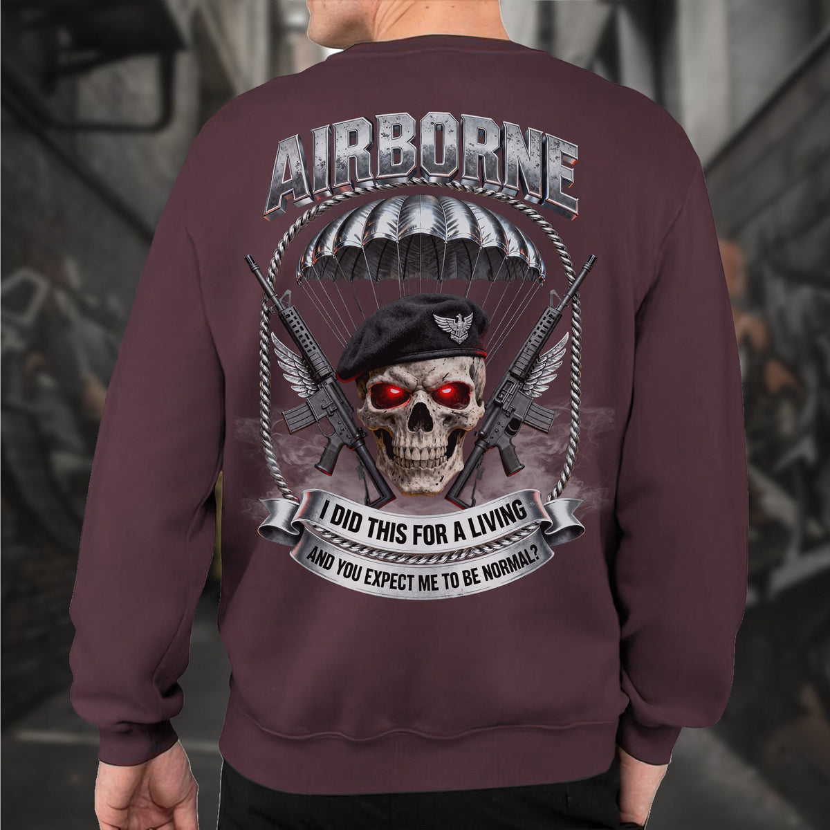 Airborne I Did This for a Living and You Expect Me to Be product image 14