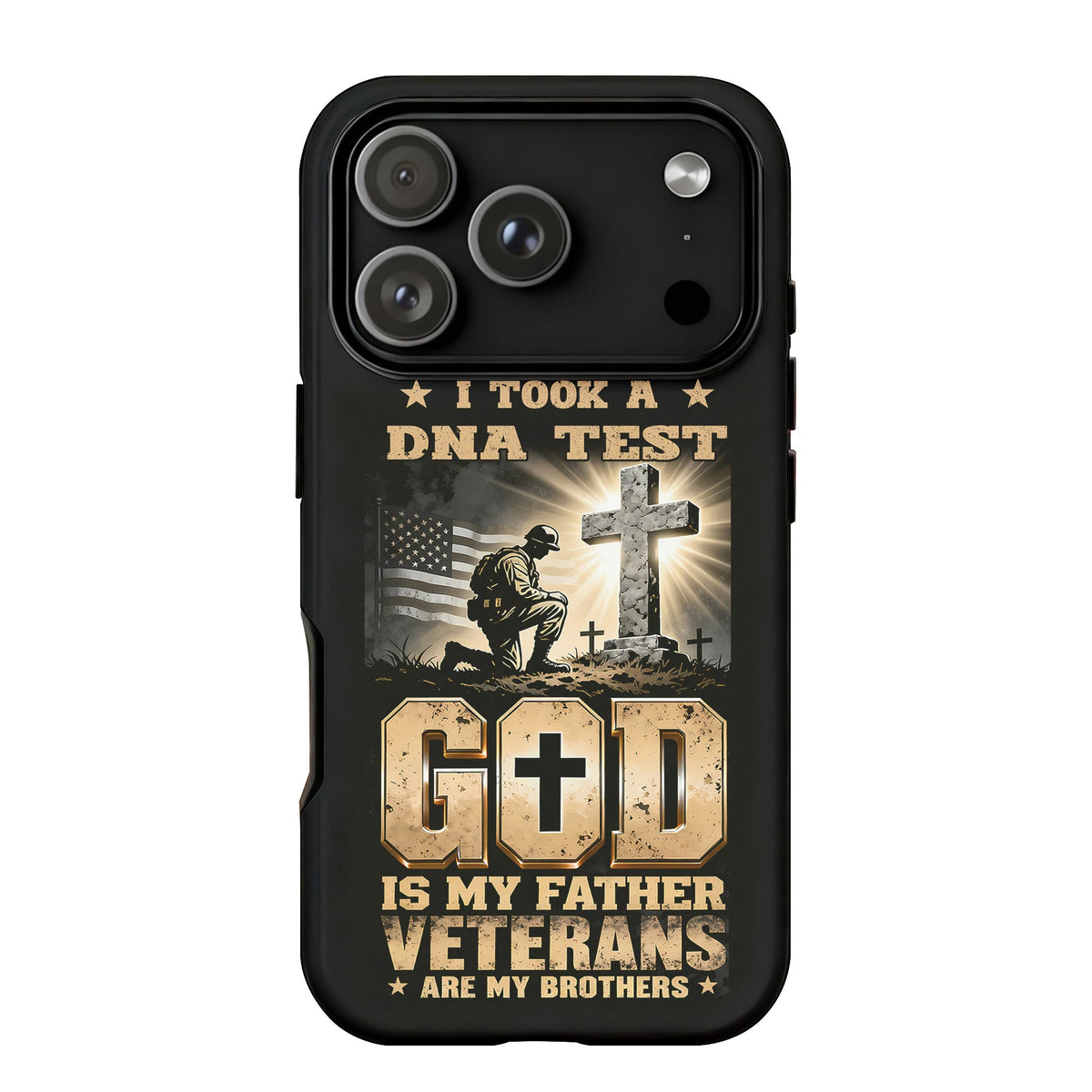 God My Father Veterans My Brothers Phone Case