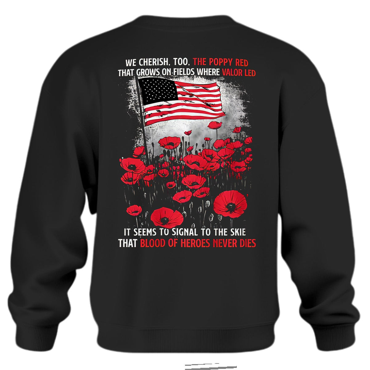 Special Honor and Remember Our Heroes Sweatshirt product image 1