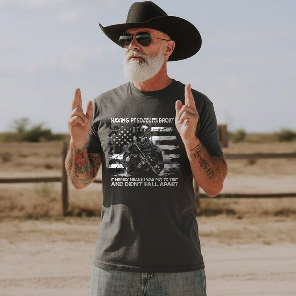 Having PTSD Doesn’t Mean I Am Broken T-Shirt product image 4