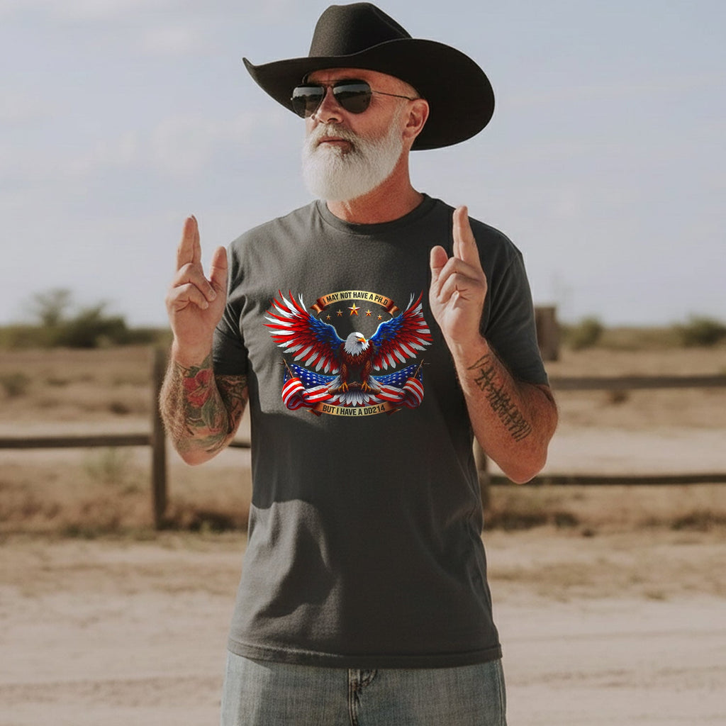 I May Not Have a PhD but I a DD214 T-Shirt product image 4