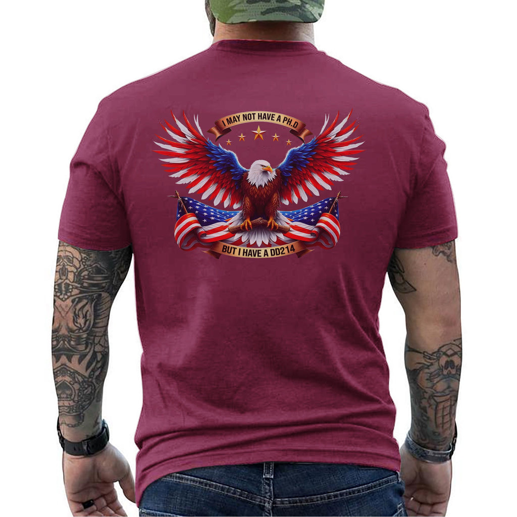 I May Not Have a PhD but I a DD214 T-Shirt product image 11