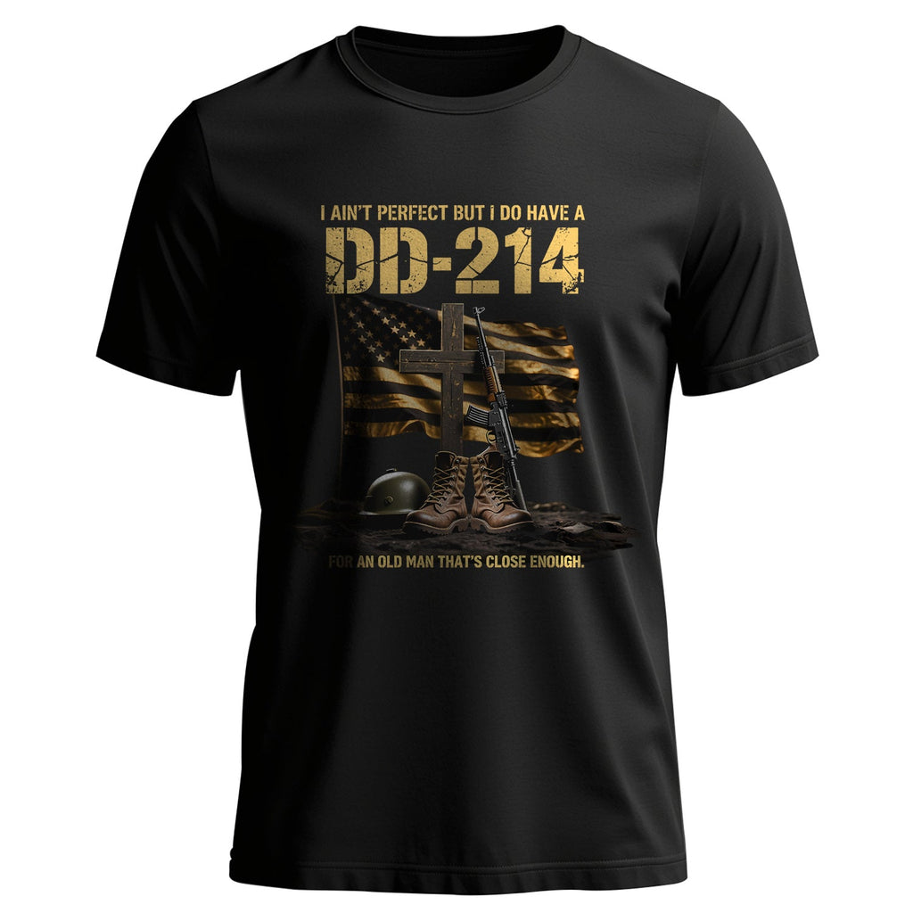I Ain’t Perfect but I Do Have a DD214 T-Shirt product image 1