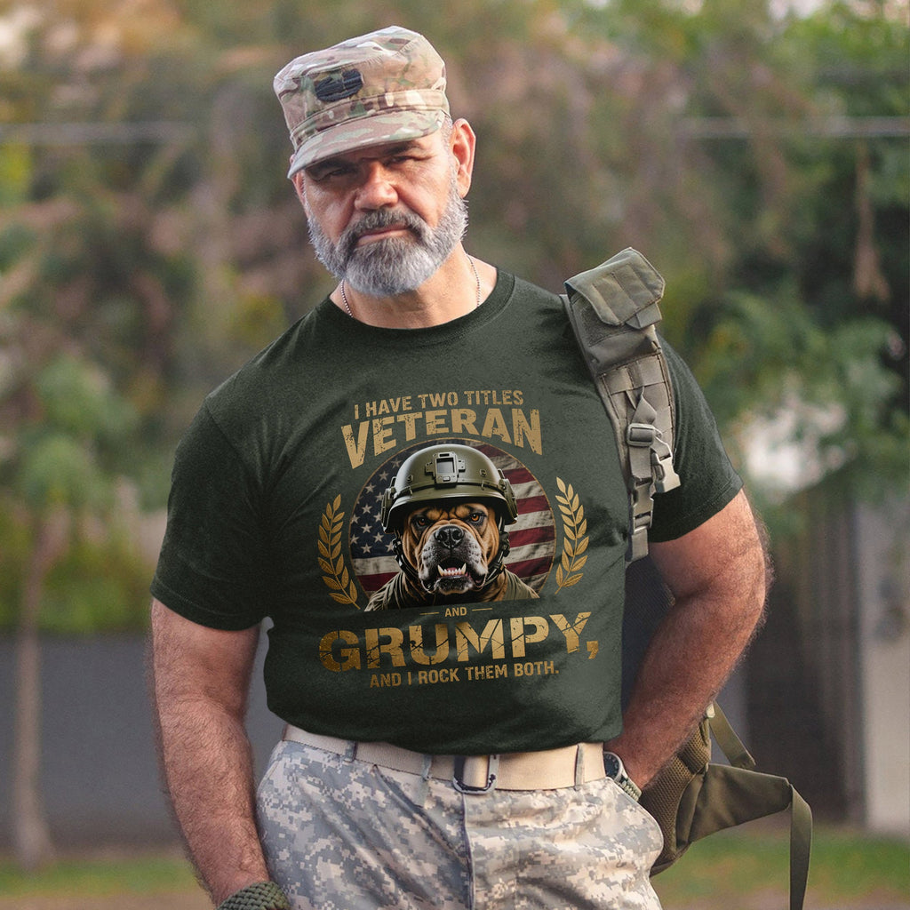 I Have Two Titles Veteran and Grumpy I Rock Them Both product image 7