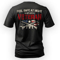 Feel Safe at Night Sleep with a Veteran T-Shirt product image 1