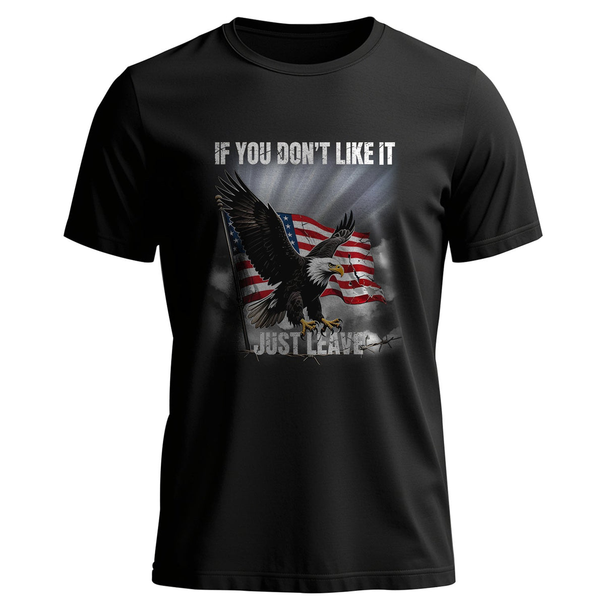 If You Don’t Like It Just Leave T-Shirt product image 1