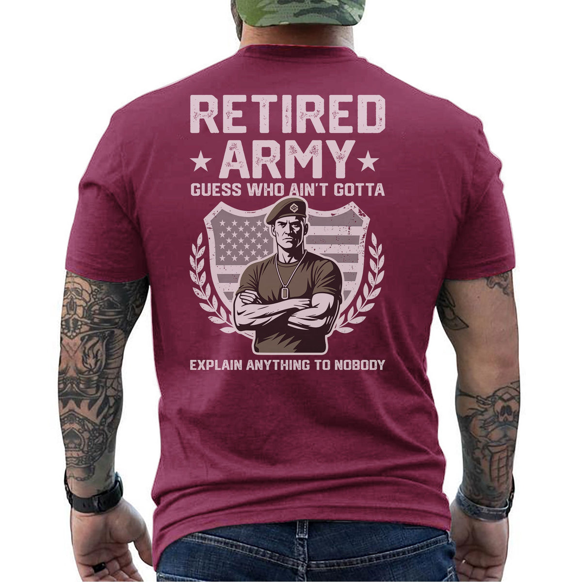 Retired Army Guess Who Ain’t Gotta Explain T-Shirt product image 15