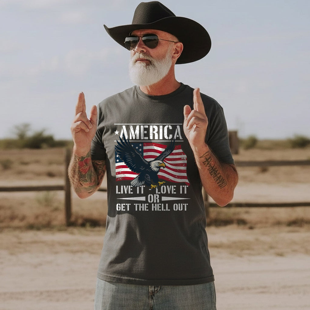 America Live It Love It or Get the Hell T-Shirt product image 4